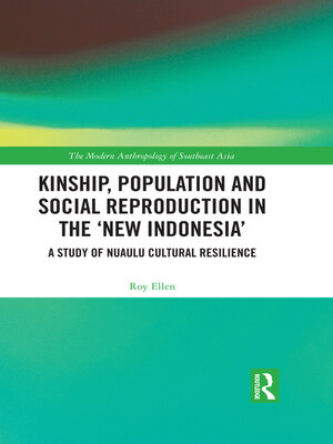 cover image of Kinship, population and social reproduction in the 'new Indonesia'